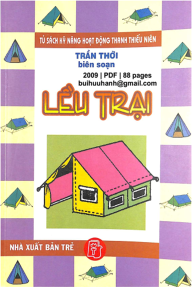 Lều Trại (NXB Trẻ 2009) - Trần Thời, 88 Trang