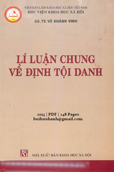 Lí Luận Chung Về Định Tội Danh (NXB Khoa Học Xã Hội 2013) - Võ Khánh Vinh, 248 Trang