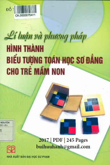 Lí Luận Và Phương Pháp Hình Thành Biểu Tượng Toán Học Sơ Đẳng Cho Trẻ Mầm Non - Đỗ Thị Minh Liên