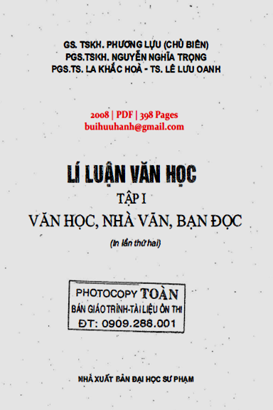 Lí Luận Văn Học Tập 1-Văn Học, Nhà Văn, Bạn Đọc (NXB Đại Học Sư Phạm 2008) - Phương Lựu, 398 Trang