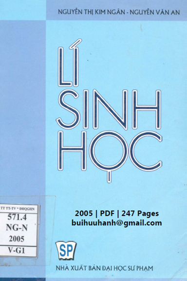 Lí Sinh Học (NXB Đại Học Sư Phạm 2005) - Nguyễn Thị Kim Ngân, 247 Trang