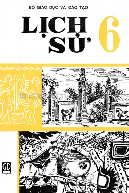 Lịch Sử 6 (NXB Giáo Dục 2001) - Nguyễn Kiên, 98 Trang