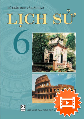 Lịch Sử 6 (NXB Giáo Dục 2014) - Phan Ngọc Liên, 83 Trang