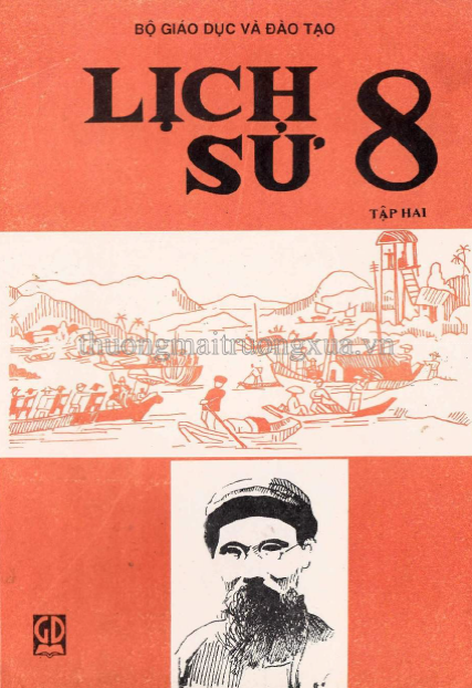 Lịch Sử 8 Tập 2 (NXB Giáo Dục 1999) - Đinh Xuân Lâm, 118 Trang