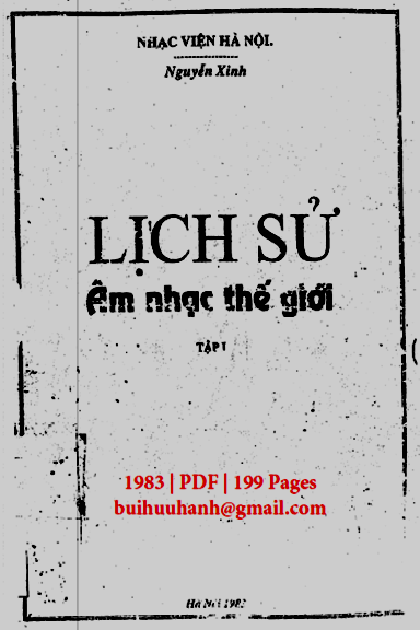 Lịch Sử Âm Nhạc Thế Giới Tập 1 (NXB Hà Nội 1983) - Nguyễn Xinh, 199 Trang