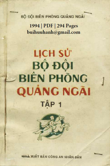 Lịch Sử Bộ Đội Biên Phòng Quảng Ngãi Tập 1 (NXB Công An 1994) - Phạm Hồng Thái, 294 Trang