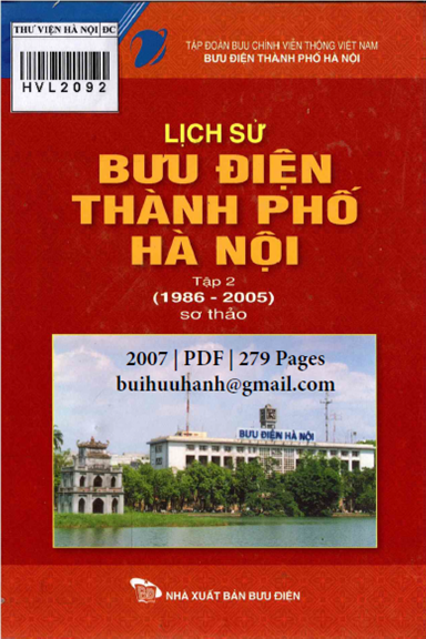 Lịch Sử Bưu Điện Thành Phố Hà Nội Tập 2 (NXB Bưu Điện 2007) - Nguyễn Quang Ân, 279 Trang