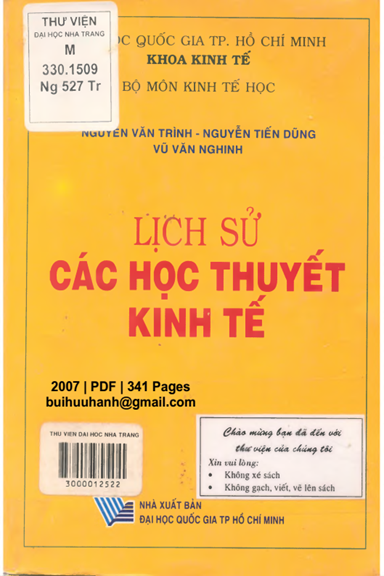 Lịch Sử Các Học Thuyết Kinh Tế (NXB Đại Học Quốc Gia 2007) - Nguyễn Văn Trình, 341 Trang