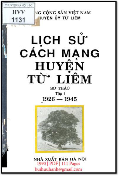 Lịch Sử Cách Mạng Huyện Từ Liêm Tập 1 (NXB Hà Nội 1990) - Lưu Minh Trị, 111 Trang