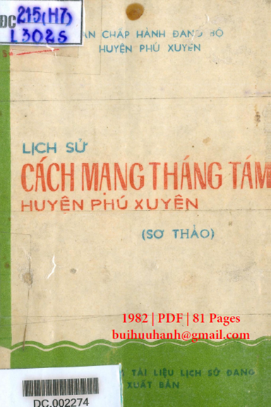 Lịch Sử Cách Mạng Tháng Tám Huyện Phú Xuân (NXB Hà Nội 1982) - Nguyễn Văn Nhân, 81 Trang