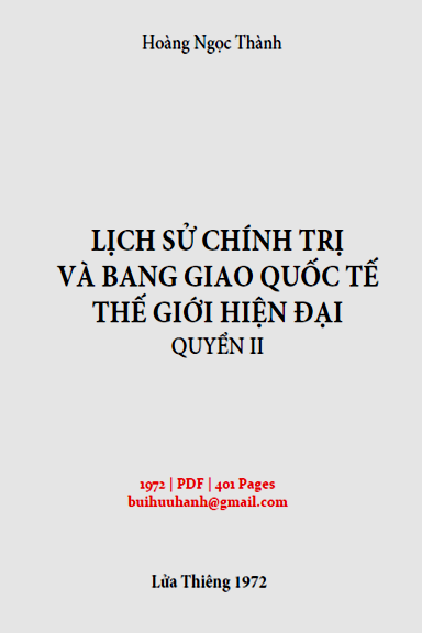 Lịch Sử Chính Trị Và Bang Giao Quốc Tế Thế Giới Hiện Đại 2 (NXB Lửa Thiêng 1972) - Hoàng Ngọc Thành
