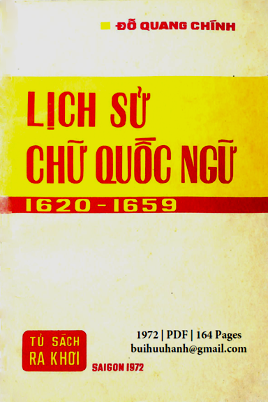 Lịch Sử Chữ Quốc Ngữ 1620-1659 (NXB Ra Khơi 1972) - Đỗ Quang Chính, 164 Trang