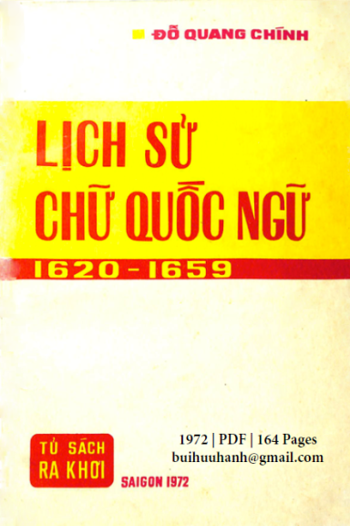 Lịch Sử Chữ Quốc Ngữ 1620-1659 (NXB Sài Gòn 1972) - Đỗ Quang Chính, 164 Trang
