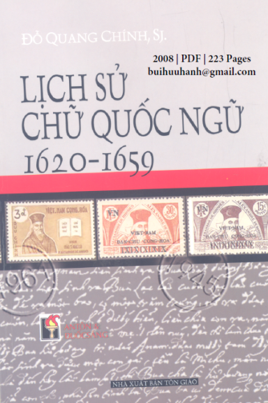 Lịch Sử Chữ Quốc Ngữ 1620-1659 (NXB Tôn Giáo 2008) - Đỗ Quang Chính, 223 Trang