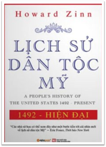 Lịch Sử Dân Tộc Mỹ (NXB Thế Giới 2010) - Howard Zinn, 823 Trang