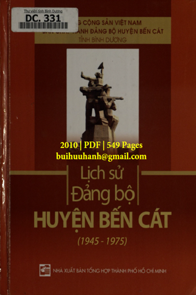 Lịch Sử Đảng Bộ Huyện Bến Cát 1945-1975 (NXB Tổng Hợp 2010) - Nguyễn Văn Bình, 549 Trang