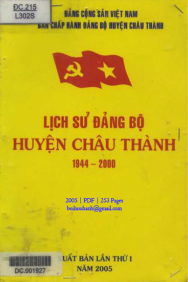 Lịch Sử Đảng Bộ Huyện Châu Thành 1944-2000 (NXB An Giang 2005) - Nguyễn Thị Nga, 253 Trang