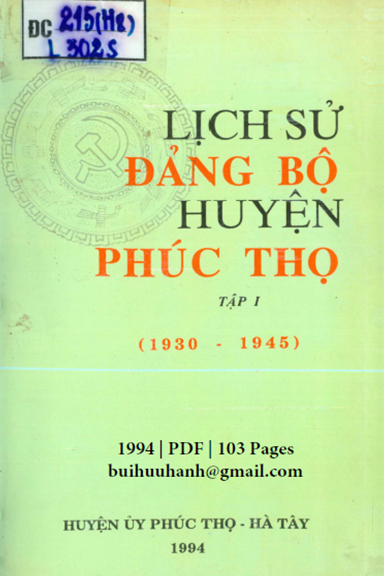 Lịch Sử Đảng Bộ Huyện Phúc Thọ Tập 1 (NXB Hà Tây 1994) - Trần Văn Ẩm, 103 Trang