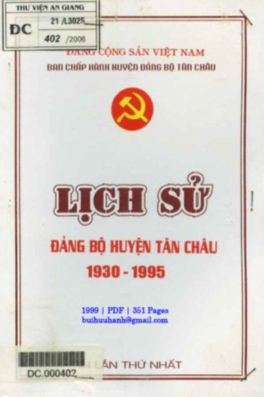 Lịch Sử Đảng Bộ Huyện Tân Châu 1930-1995 (NXB An Giang 1999) - Bùi Thị Thu Hà, 351 Trang