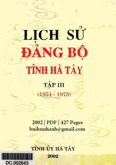 Lịch Sử Đảng Bộ Tỉnh Hà Tây Tập 3 (NXB Hà Tây 2002) - Bùi Mạnh Nguyên, 427 Trang