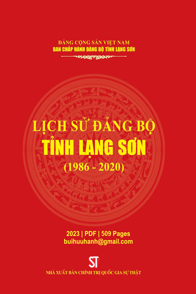 Lịch Sử Đảng Bộ Tỉnh Lạng Sơn 1986-2020 (NXB Chính Trị 2023) - Nguyễn Quốc Đoàn, 509 Trang