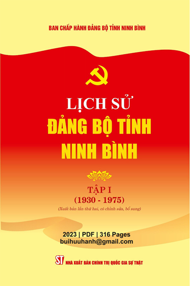 Lịch Sử Đảng Bộ Tỉnh Ninh Bình Tập 1 1930-1975 (NXB Chính Trị 2023) - Trần Thế Công, 316 Trang