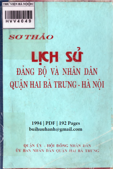 Lịch Sử Đảng Bộ Và Nhân Dân Quận Hai Bà Trưng-Hà Nội (NXB Hà Nội 1994) - Nhiều Tác Giả, 192 Trang