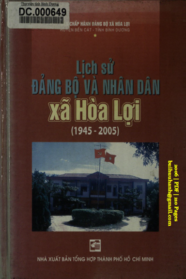 Lịch Sử Đảng Bộ Và Nhân Dân Xã Hòa Lợi 1945-2005 (NXB Tổng Hợp 2006) - Nguyễn Văn Bình, 210 Trang