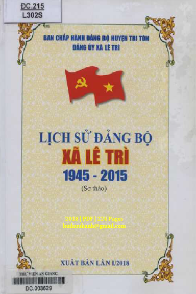 Lịch Sử Đảng Bộ Xã Lê Trì 1945-2015 (NXB An Giang 2018) - Hồ Văn Đức, 224 Trang