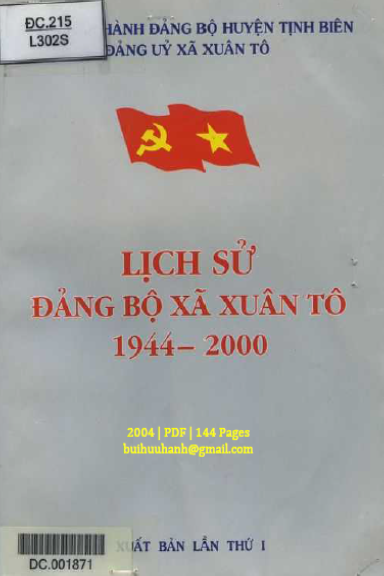 Lịch Sử Đảng Bộ Xã Xuân Tô 1944-2000 (NXB An Giang 2004) - Nguyễn Đức Tước, 144 Trang