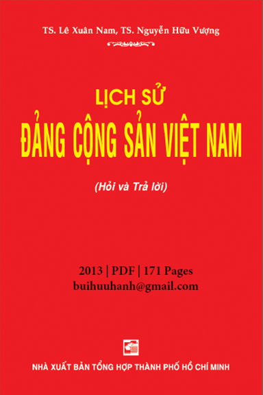 Lịch Sử Đảng Cộng Sản Việt Nam (NXB Tổng Hợp 2013) - Lê Xuân Nam, 171 Trang