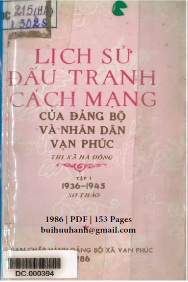 Lịch Sử Đấu Tranh Cách Mạng Của Đảng Bộ Và Nhân Dân Vạn Phúc Tập 1 (NXB Hà Nội 1986) - Nguyễn Quý