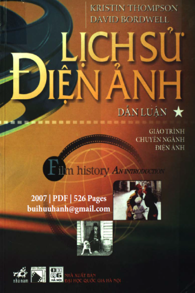 Lịch Sử Điện Ảnh Tập 1 (NXB Đại Học Quốc Gia 2007) - Kristin Thompson, 526 Trang