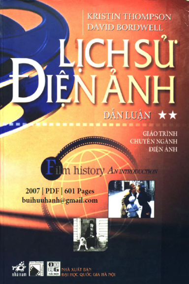 Lịch Sử Điện Ảnh Tập 2 (NXB Đại Học Quốc Gia 2007) - Kristin Thompson, 601 Trang