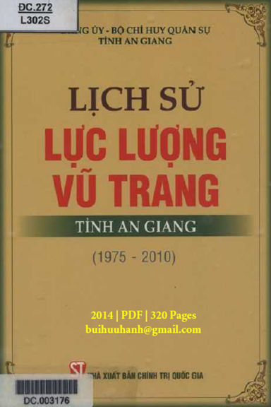 Lịch Sử Lực Lượng Vũ Trang Tỉnh An Giang 1975-2010 (NXB Chính Trị 2014) - Lê Hoàng Phúc, 320 Trang