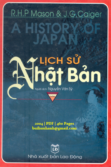 Lịch Sử Nhật Bản (NXB Lao Động 2004) - R.H.P Mason, 460 Trang