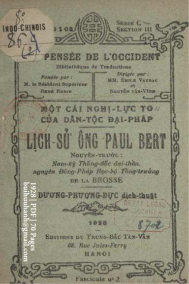 Lịch Sử Ông Paul Bert Quyển 2 (NXB Trung Bắc Tân Văn 1928) - De La Brosse, 70 Trang