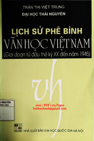 Lịch Sử Phê Bình Văn Học Việt Nam (NXB Đại Học Quốc Gia 2002) - Trần Thị Việt Trung, 174 Trang