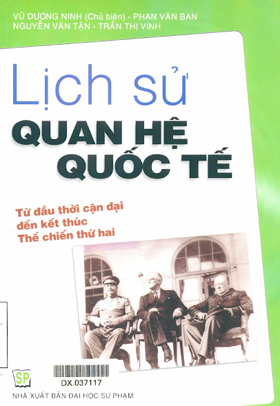 Lịch Sử Quan Hệ Quốc Tế (NXB Đại Học Sư Phạm 2012) - Vũ Dương Ninh, 192 Trang