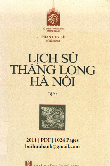 Lịch Sử Thăng Long-Hà Nội Tập 1 (NXB Hà Nội 2011) - Phan Huy Lê, 1024 Trang