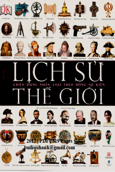 Lịch Sử Thế Giới Chân Dung Nhân Loại Theo Dòng Sự Kiện (NXB Dân Trí 2017) - Lê Thị Oanh, 519 Trang
