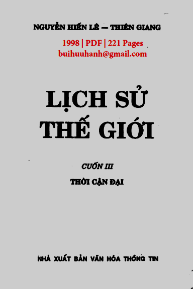 Lịch Sử Thế Giới Cuốn 3-Thời Cận Đại (NXB Văn Hóa Thông Tin 1998) - Nguyễn Hiến Lê, 222 Trang