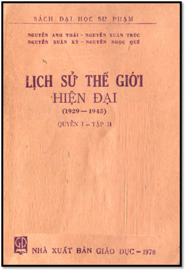 Lịch Sử Thế Giới Hiện Đại 1929-1945 Quyển 1 Tập II (NXB Giáo Dục 1978) - Nguyễn Anh Thái, 238 Trang