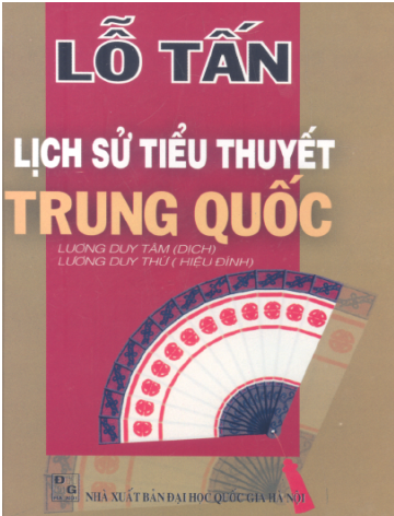 Lịch Sử Tiểu Thuyết Trung Quốc (NXB Đại Học Quốc Gia 2002) - Lỗ Tấn, 400 Trang