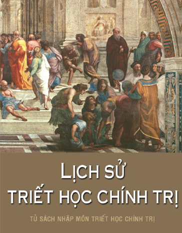 Lịch Sử Triết Học Chính Trị (NXB Khai Minh 2016) - Minh Anh, 594 Trang