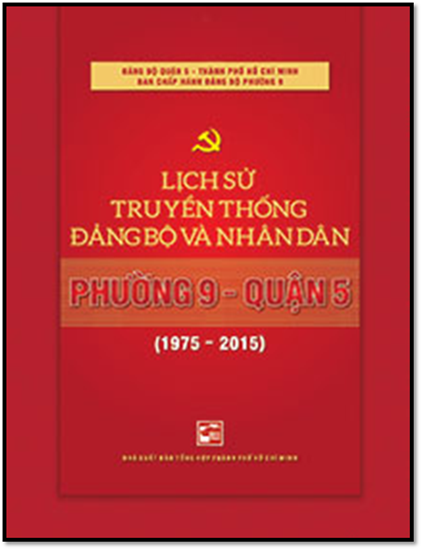 Lịch Sử Truyền Thống Đảng Bộ Và Nhân Dân Phường 9 Quận 5 (NXB Tổng Hợp 2017) - Nhiều Tác Giả