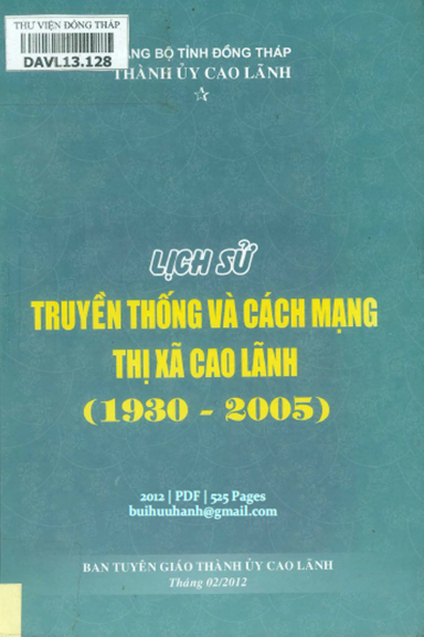 Lịch Sử Truyền Thống Và Cách Mạng Thị Xã Cao Lãnh 1930-2005 (NXB Đồng Tháp 2012) - Võ Hồng Nhân