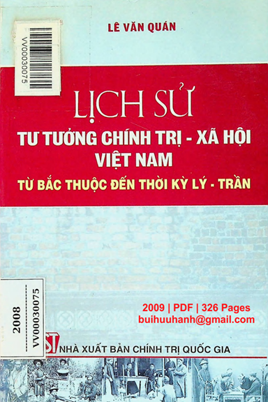 Lịch Sử Tư Tưởng Chính Trị-Xã Hội Việt Nam Từ Bắc Thuộc Đến Thời Lý-Trần - Lê Văn Quán, 326 Trang