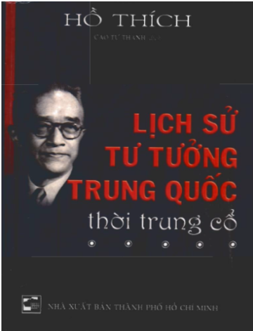 Lịch Sử Tư Tưởng Trung Quốc Thời Trung Cổ (NXB Tổng Hợp 2004) - Hồ Thích, 343 Trang