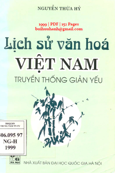 Lịch Sử Văn Hóa Việt Nam Truyền Thống Giản Yếu (NXB Đại Học Quốc Gia 1999) - Nguyễn Thừa Hỷ
